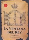 La ventana del Rey